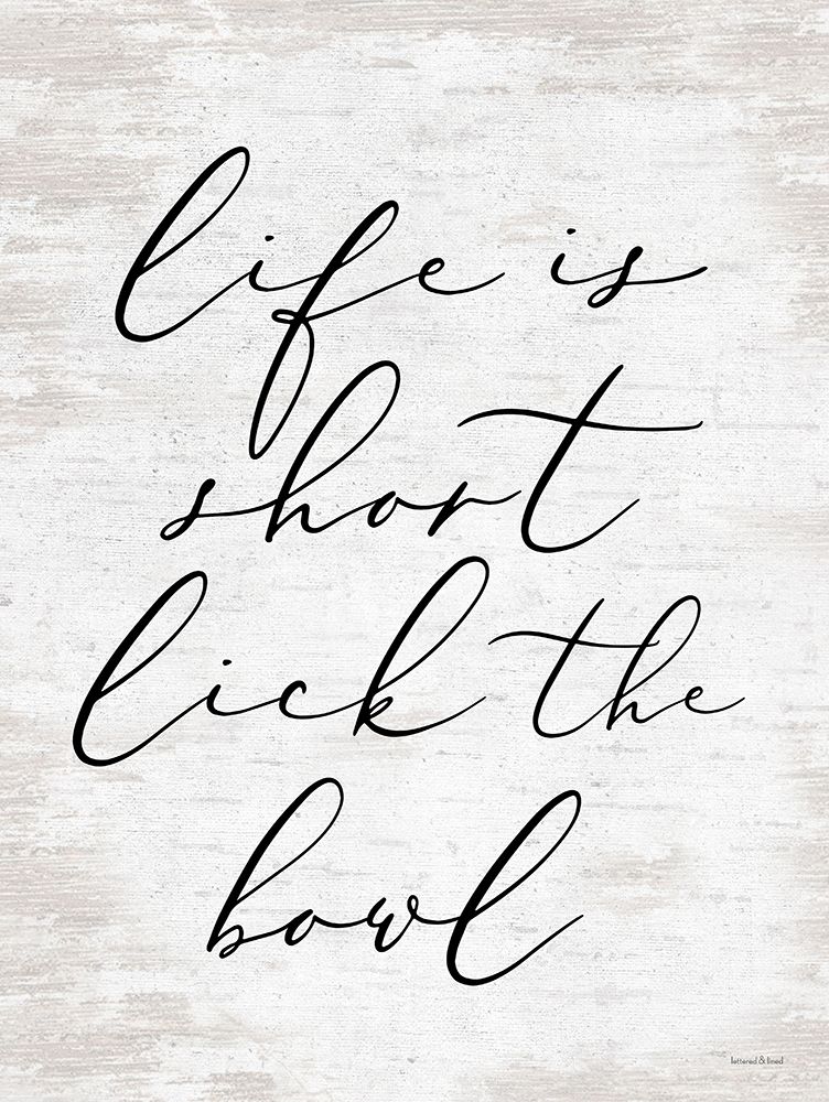 Lick the Bowl art print by Lettered And Lined for $57.95 CAD