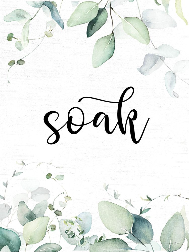 Soak Leaves art print by Lettered And Lined for $57.95 CAD