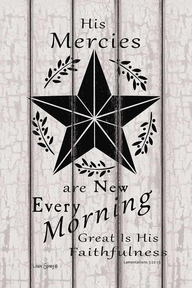 His Mercies are New Every Morning art print by Linda Spivey for $57.95 CAD