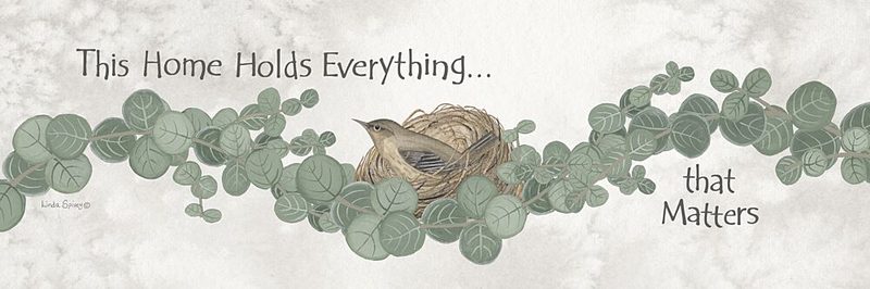 This Home Holds Everything That Matters art print by Linda Spivey for $57.95 CAD