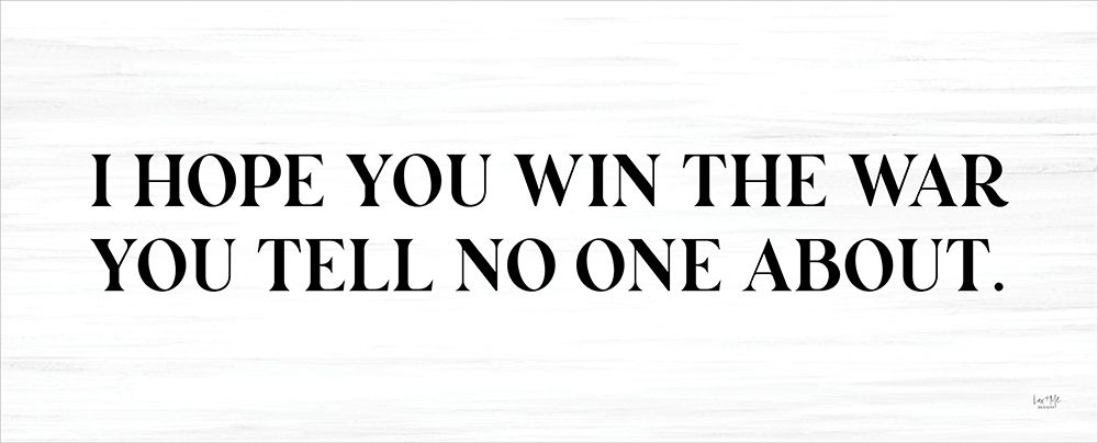 I Hope you Win art print by Lux + Me Designs for $57.95 CAD