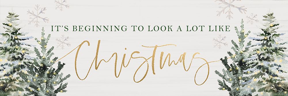 Its Beginning to Look a Lot Like Christmas art print by Lux + Me Designs for $57.95 CAD