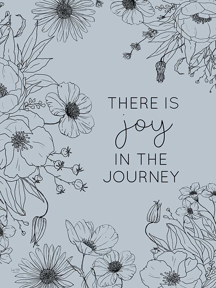 There Is Joy art print by Lux Me Designs for $57.95 CAD