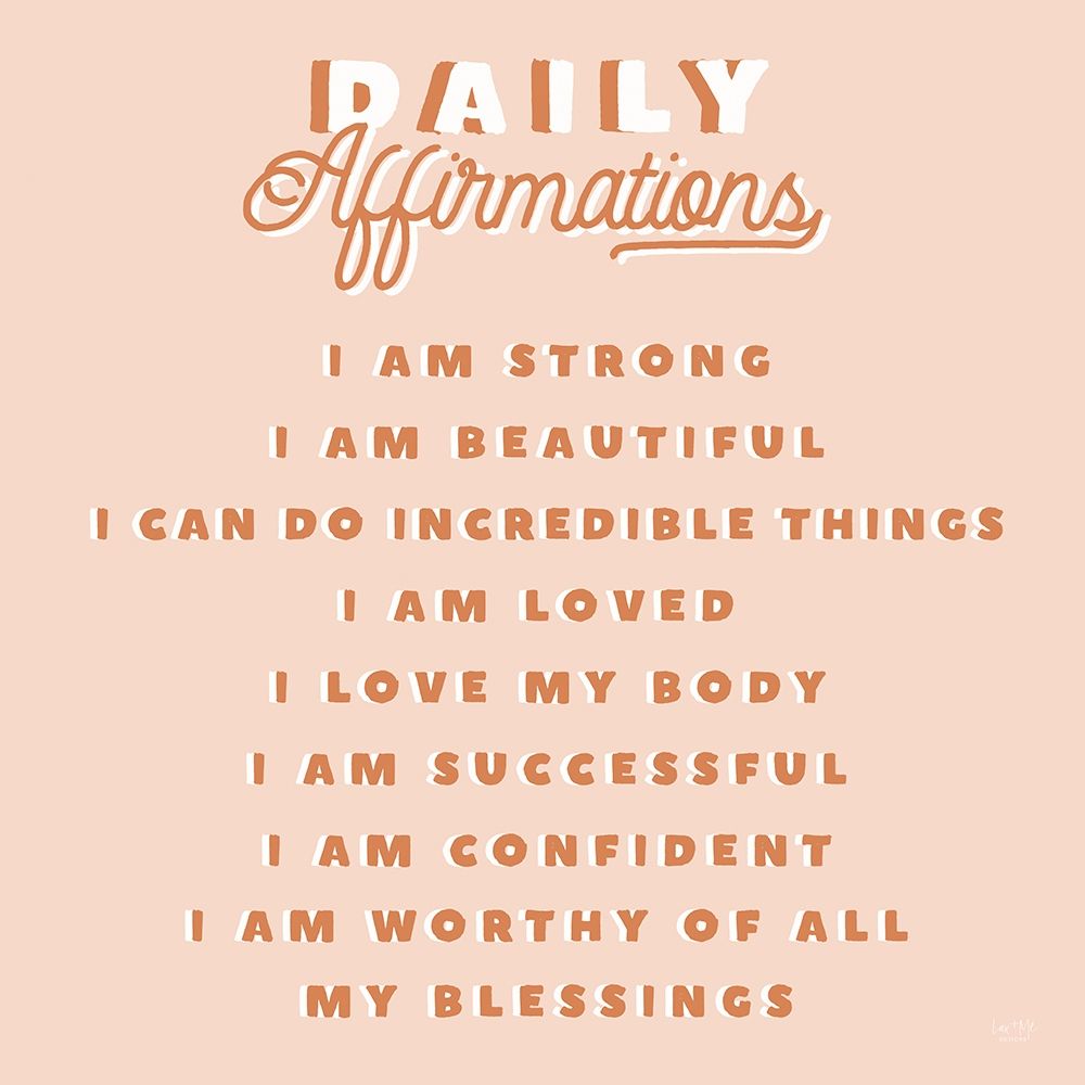 Daily Affirmations art print by Lux + Me Designs for $57.95 CAD