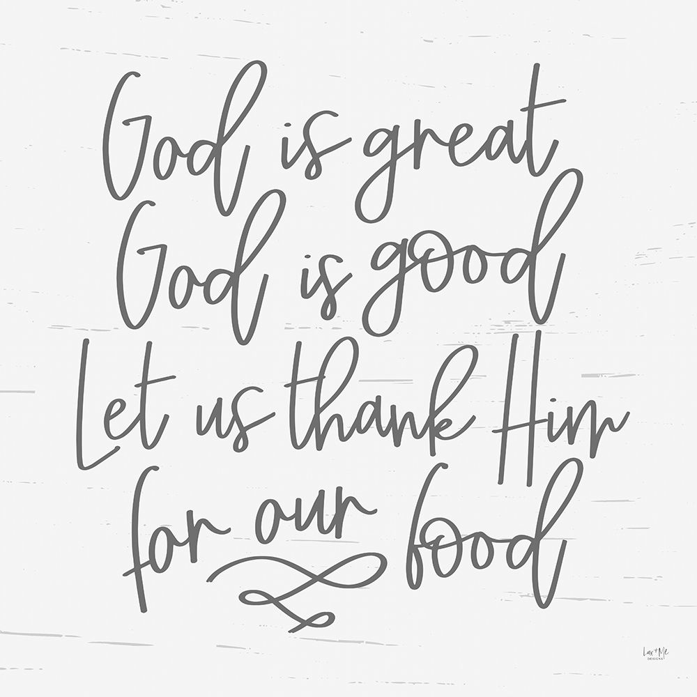God is Great art print by Lux + Me Designs for $57.95 CAD