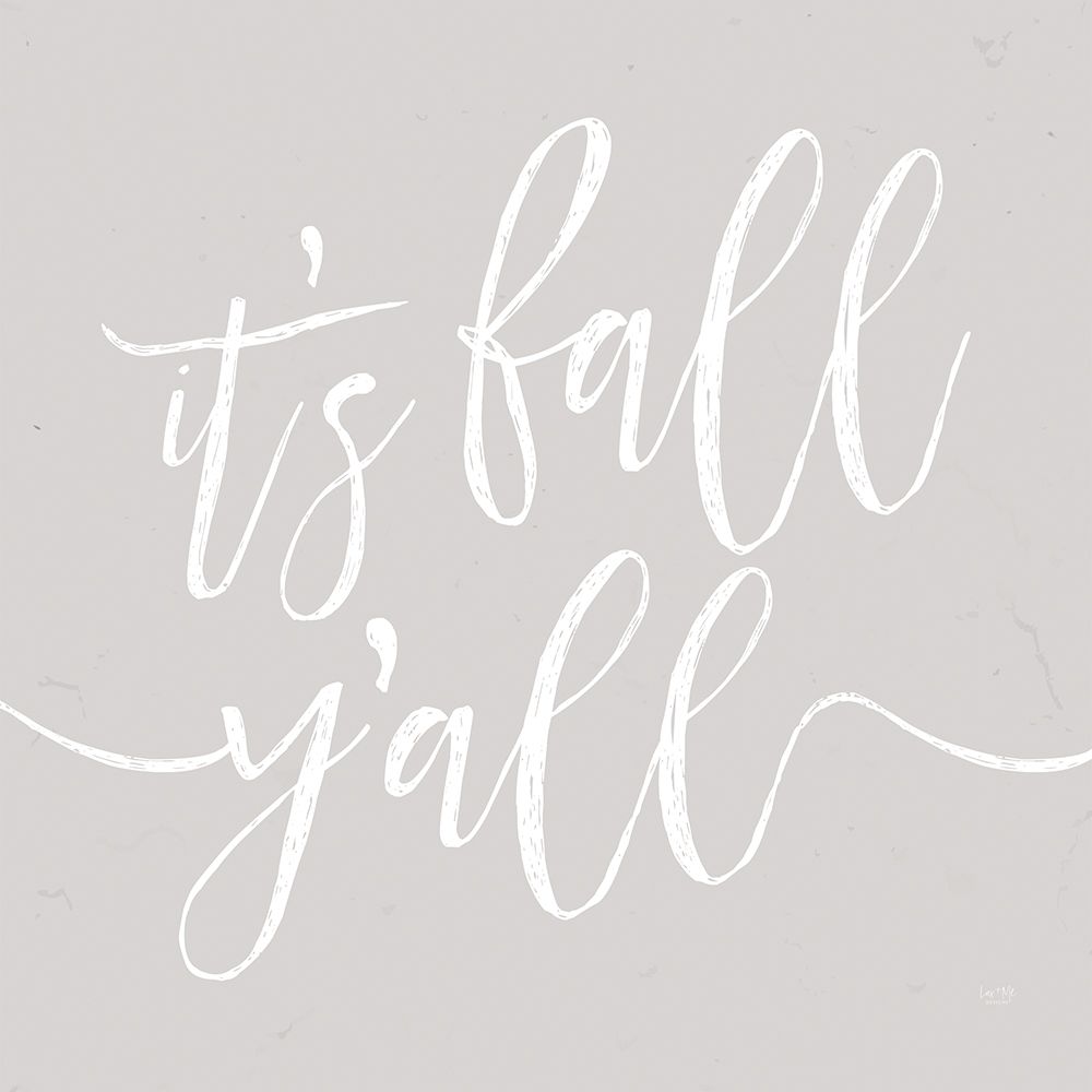 Its Fall Yall art print by Lux + Me Designs for $57.95 CAD