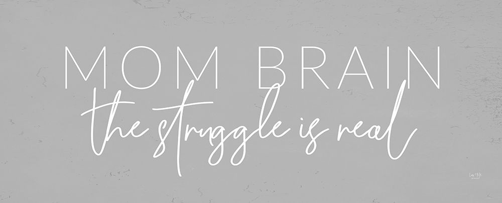 Mom Brain art print by Lux + Me Designs for $57.95 CAD
