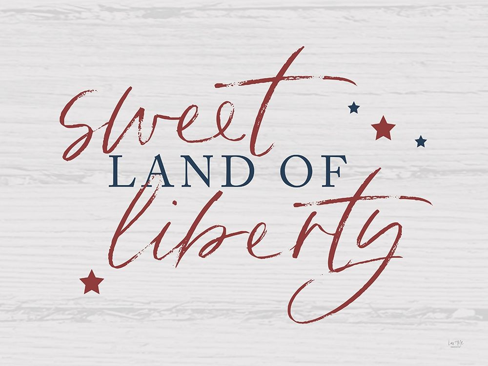 Sweet Land of Liberty I art print by Lux + Me Designs for $57.95 CAD