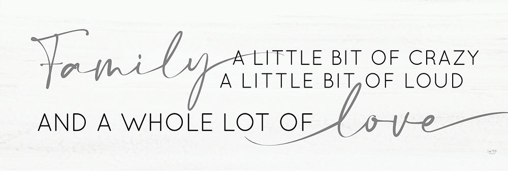 Family - Whole Lot of Love art print by Lux + Me Designs for $57.95 CAD