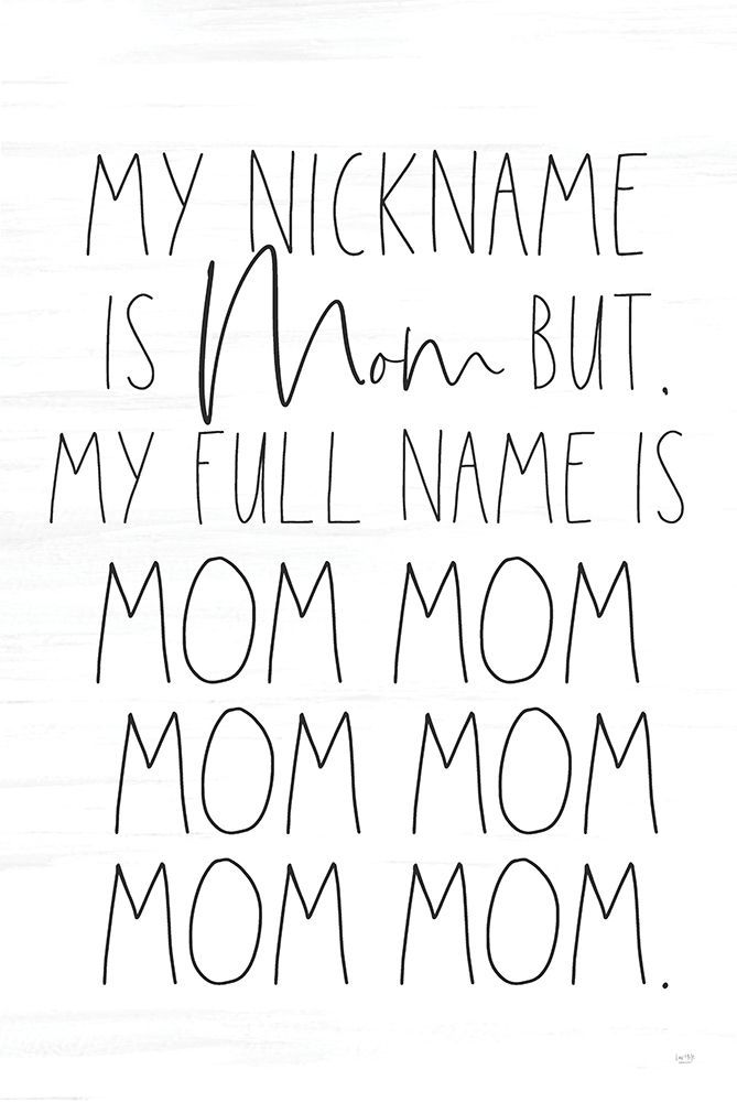 Moms Nickname art print by Lux + Me Designs for $57.95 CAD