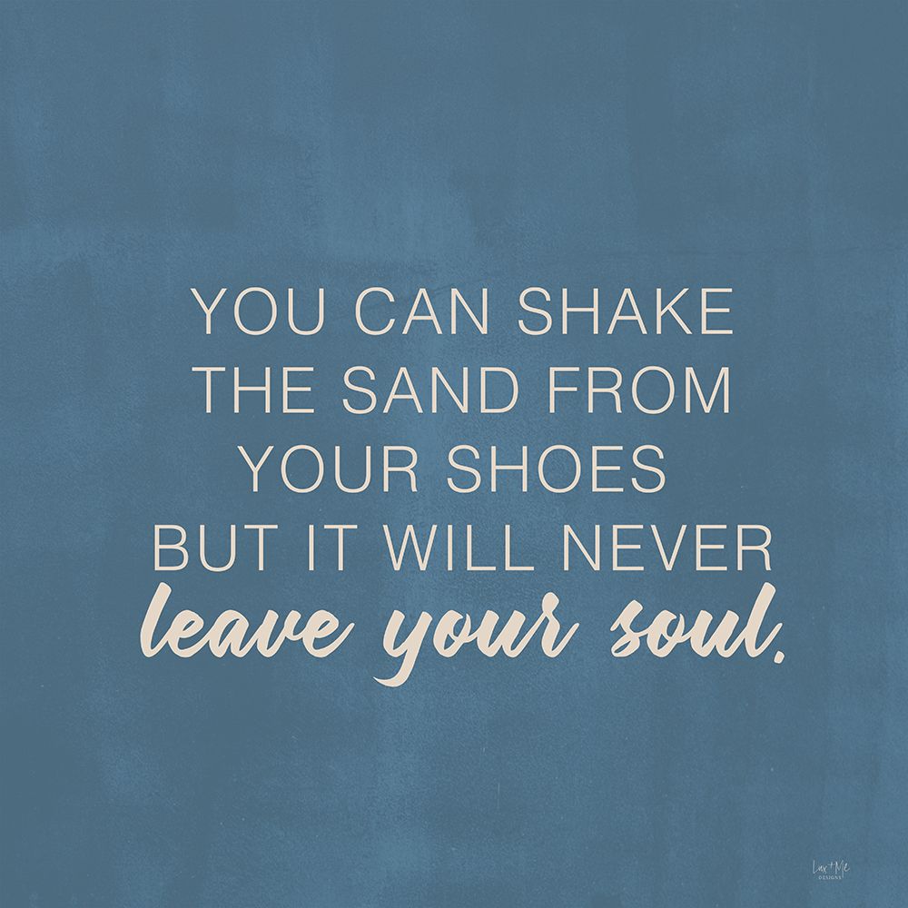 Never Leave Your Soul art print by Lux + Me Designs for $57.95 CAD