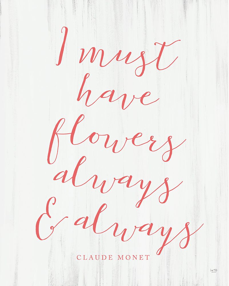 I Must Have Flowers art print by Lux + Me Designs for $57.95 CAD