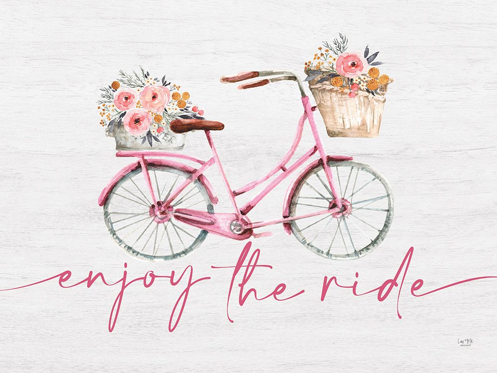 Enjoy the Ride art print by Lux + Me Designs for $57.95 CAD