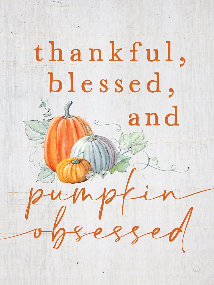 Pumpkin Obsessed art print by Lux + Me Designs for $57.95 CAD