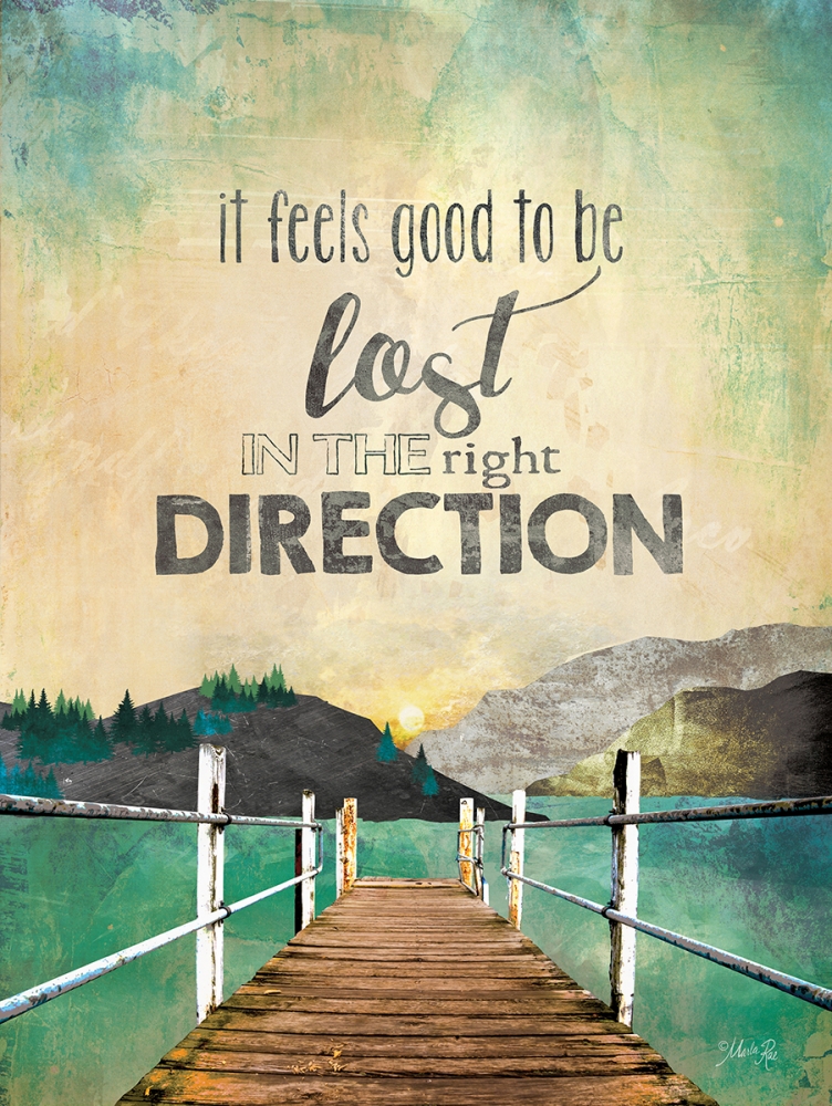 The Right Direction art print by Marla Rae for $57.95 CAD