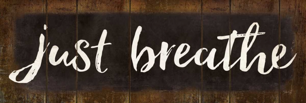 Just Breathe art print by Marla Rae for $57.95 CAD