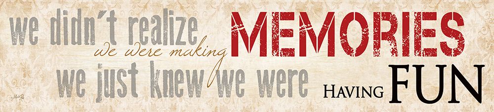 Making Memories art print by Marla Rae for $57.95 CAD