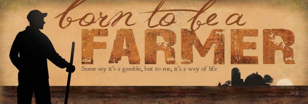 Born to be a Farmer art print by Marla Rae for $57.95 CAD