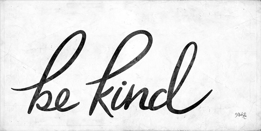 Be Kind art print by Marla Rae for $57.95 CAD