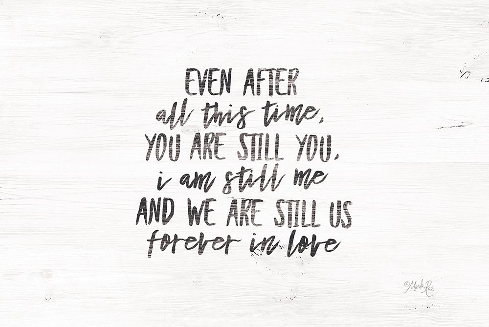 Even After All This Time art print by Marla Rae for $57.95 CAD