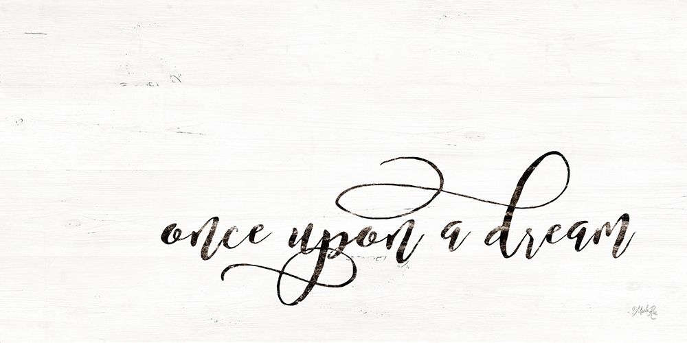 Once Upon a Dream art print by Marla Rae for $57.95 CAD