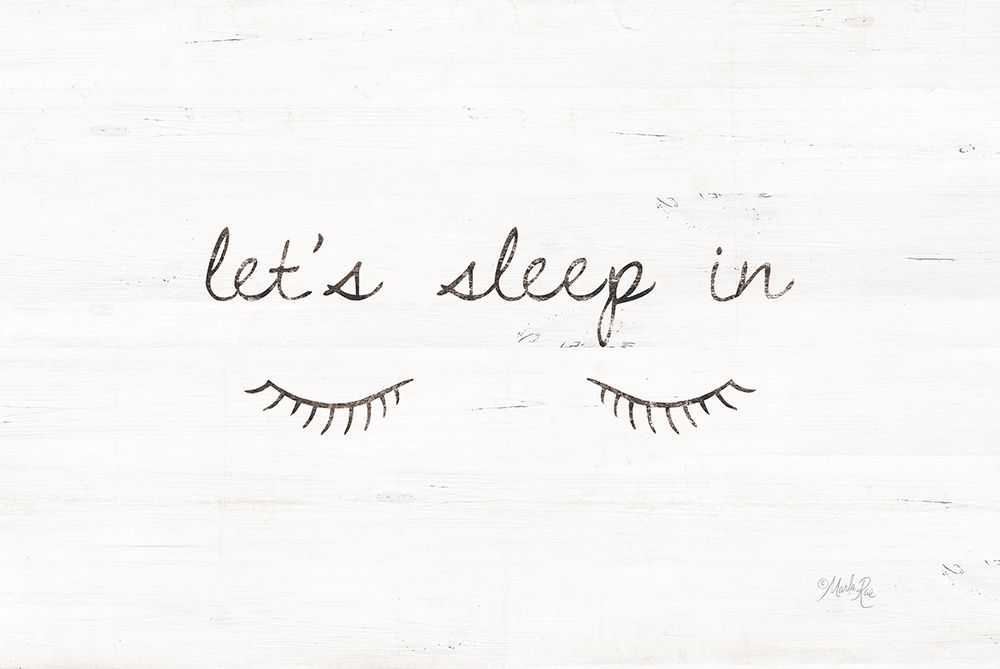 Lets Sleep In art print by Marla Rae for $57.95 CAD