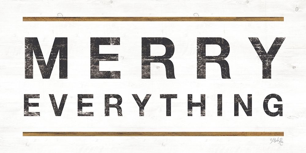 Merry Everything art print by Marla Rae for $57.95 CAD