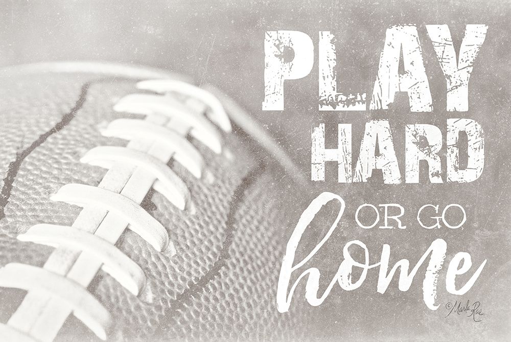 Football - Play Hard art print by Marla Rae for $57.95 CAD