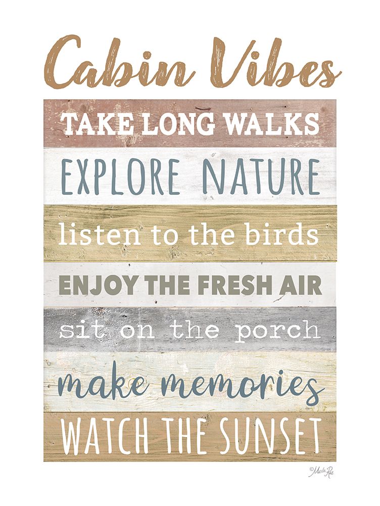 Cabin Vibes art print by Marla Rae for $57.95 CAD
