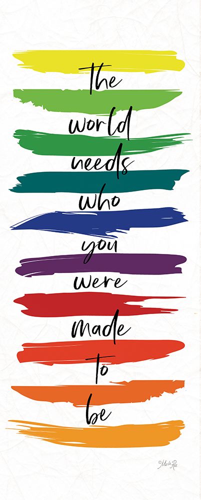 Rainbow Made to Be art print by Marla Rae for $57.95 CAD