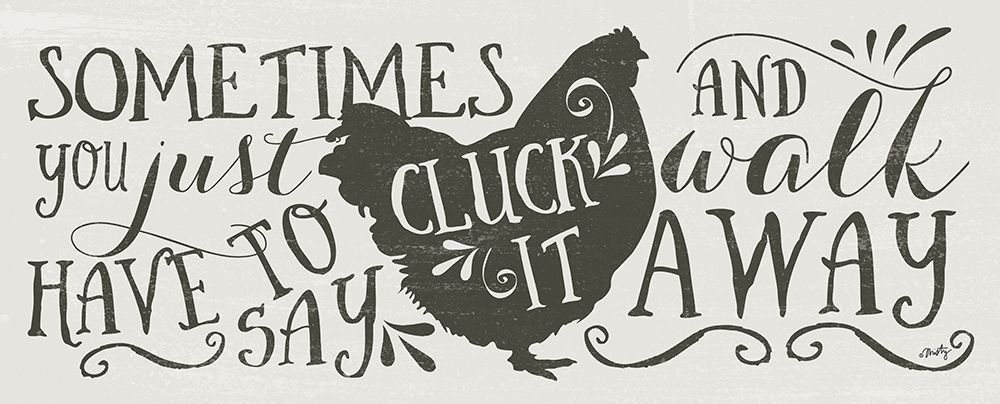 Cluck It art print by Misty Michelle for $57.95 CAD