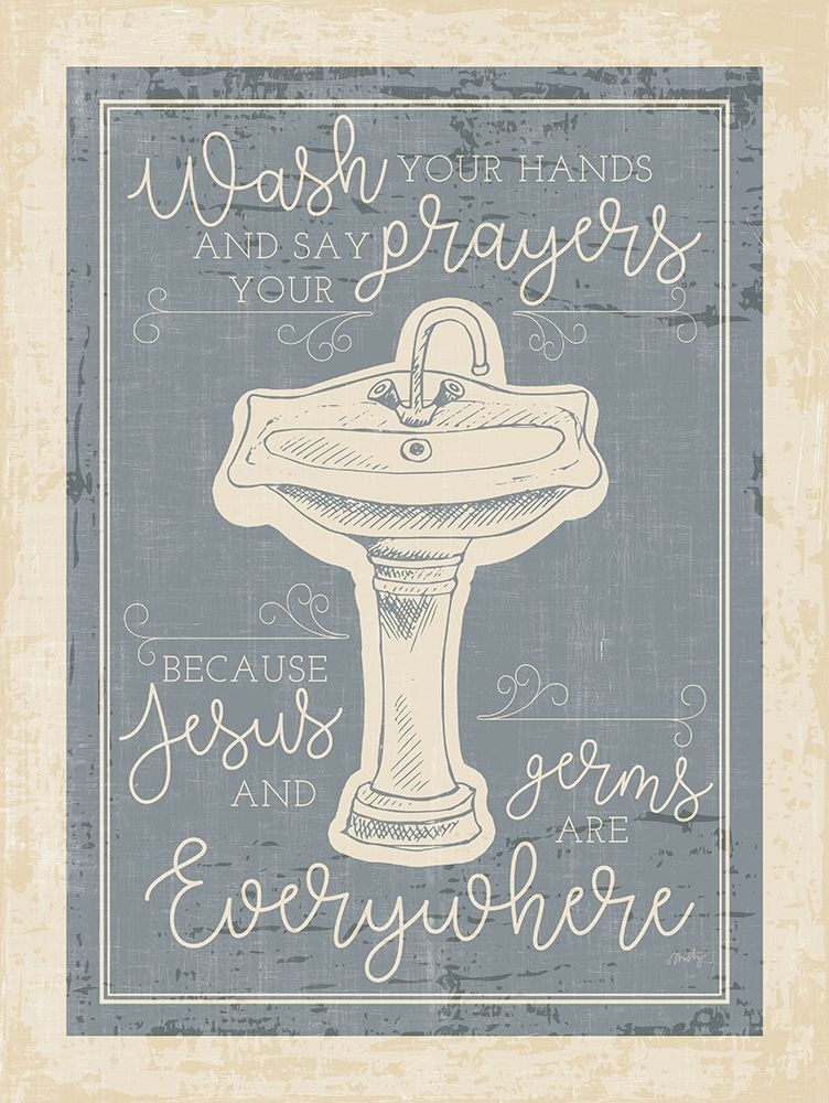 Wash Your Hands art print by Misty Michelle for $57.95 CAD