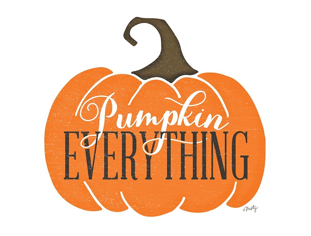 Pumpkin Everything Pumpkin art print by Misty Michelle for $57.95 CAD