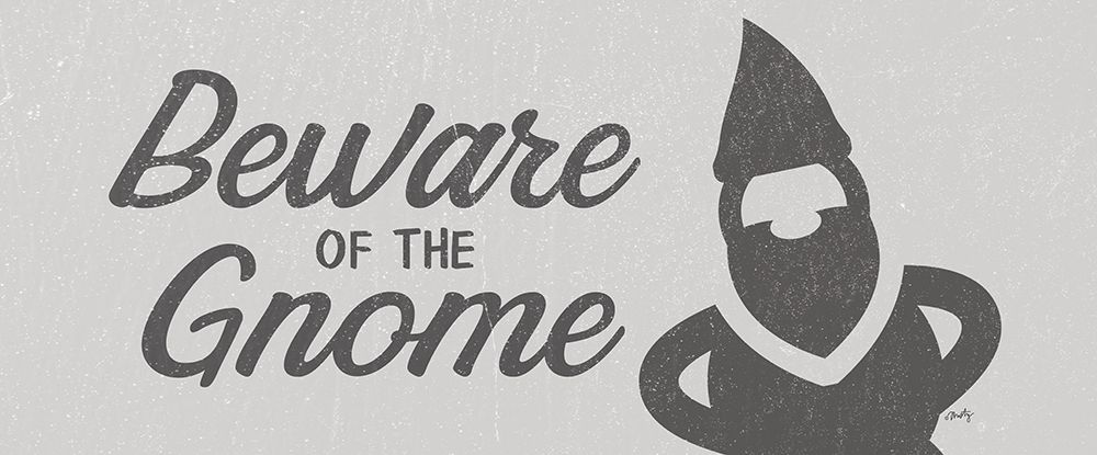 Beware of the Gnome art print by Misty Michelle for $57.95 CAD