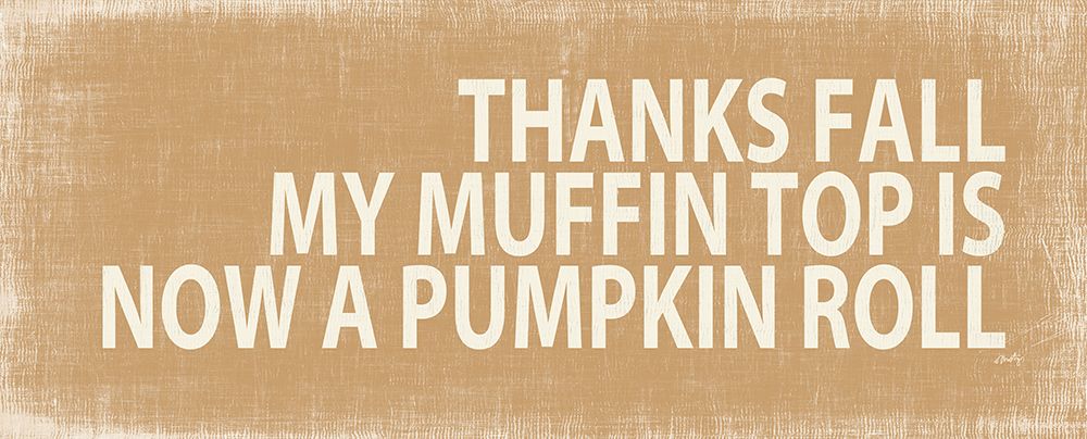 Thanks Fall art print by Misty Michelle for $57.95 CAD