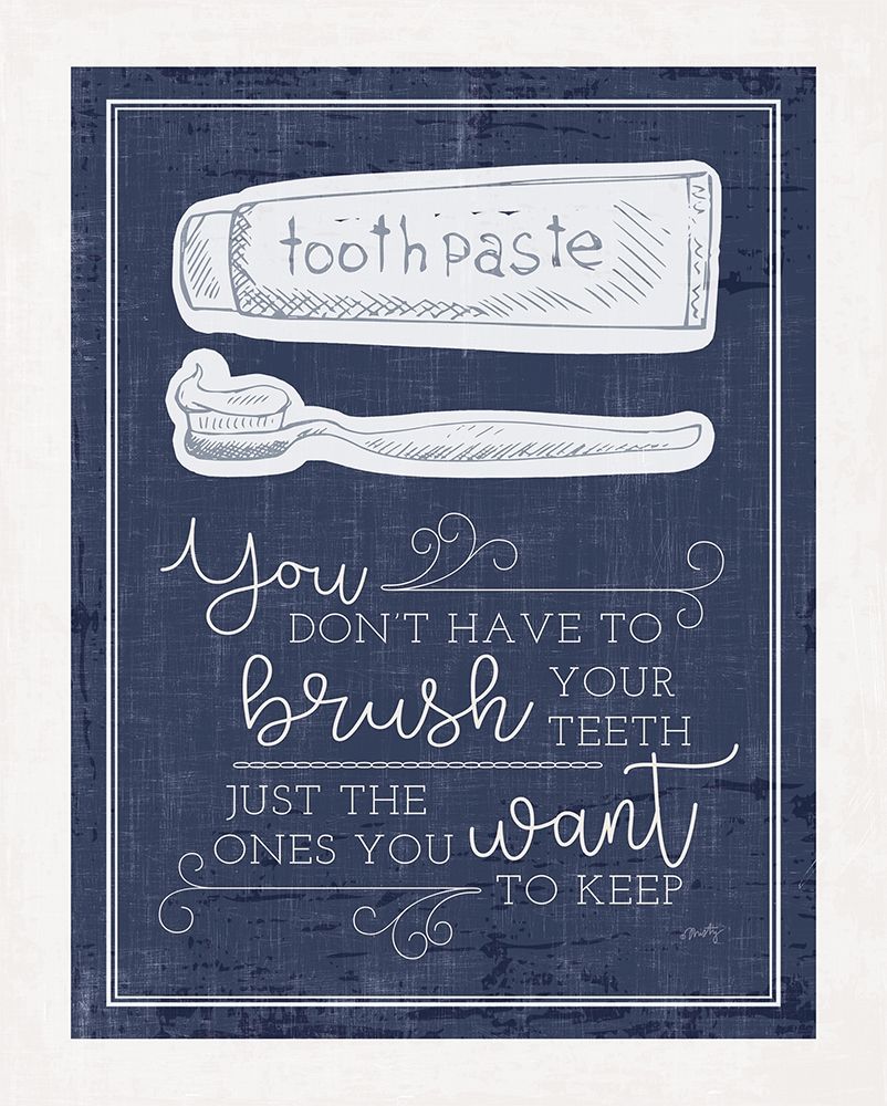 Brush Your Teeth art print by Misty Michelle for $57.95 CAD