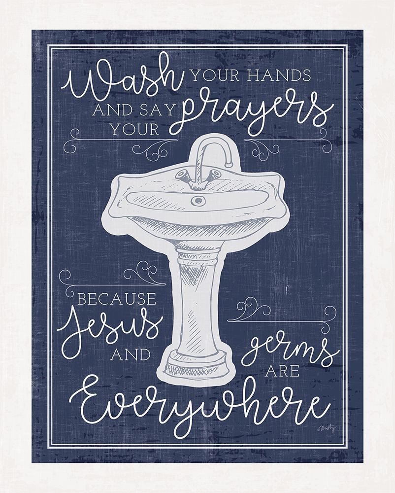 Wash Your Hands art print by Misty Michelle for $57.95 CAD