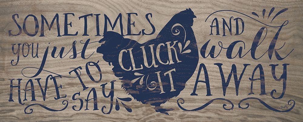 Cluck It art print by Misty Michelle for $57.95 CAD