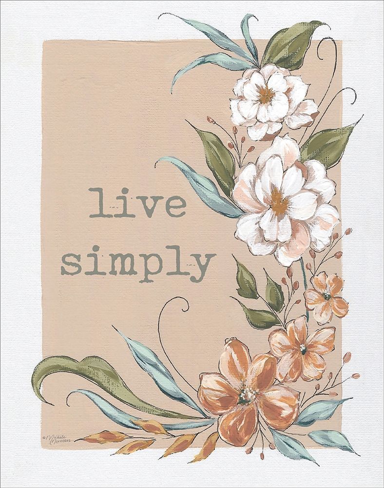 Live Simply art print by Michele Norman for $57.95 CAD