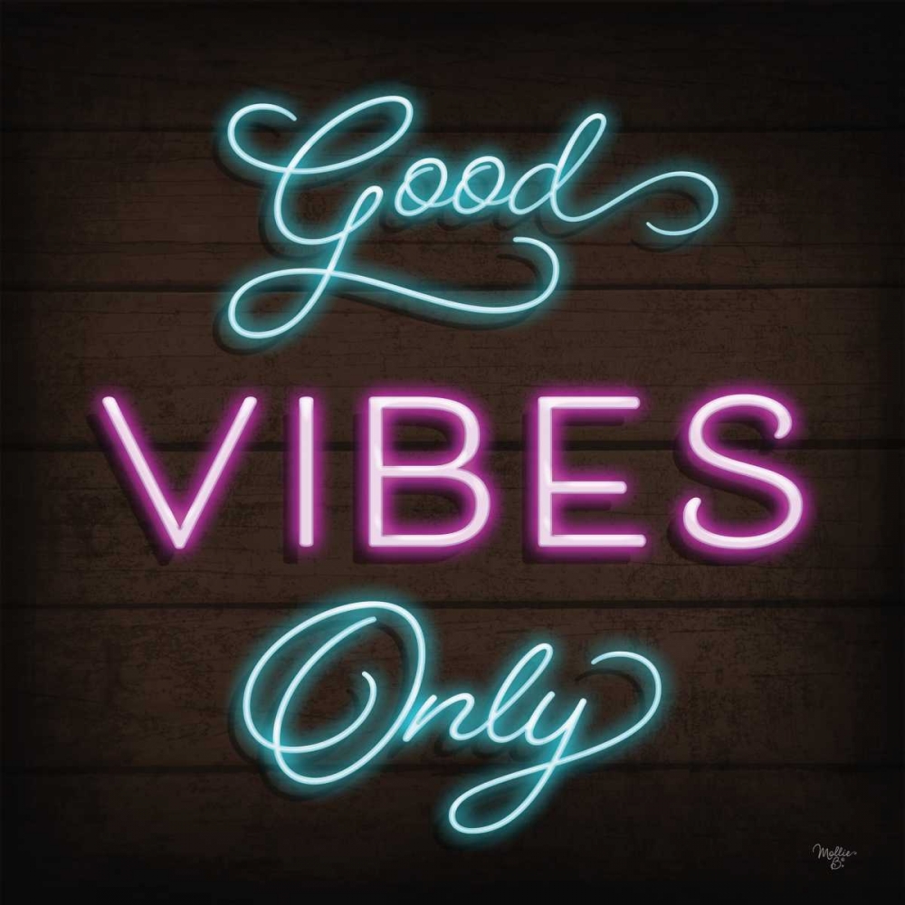 Neon Good Vibes Only art print by Mollie B. for $57.95 CAD