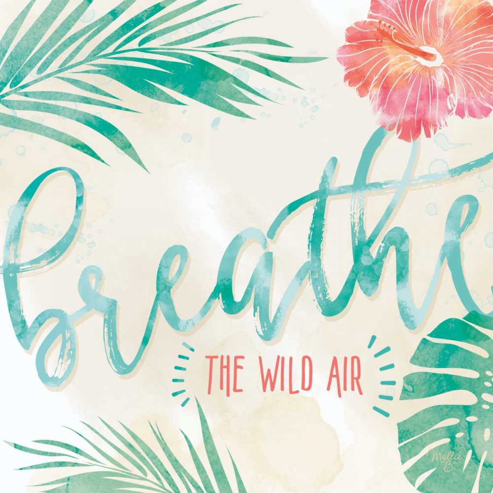 Breathe the Wild Air art print by Mollie B. for $57.95 CAD