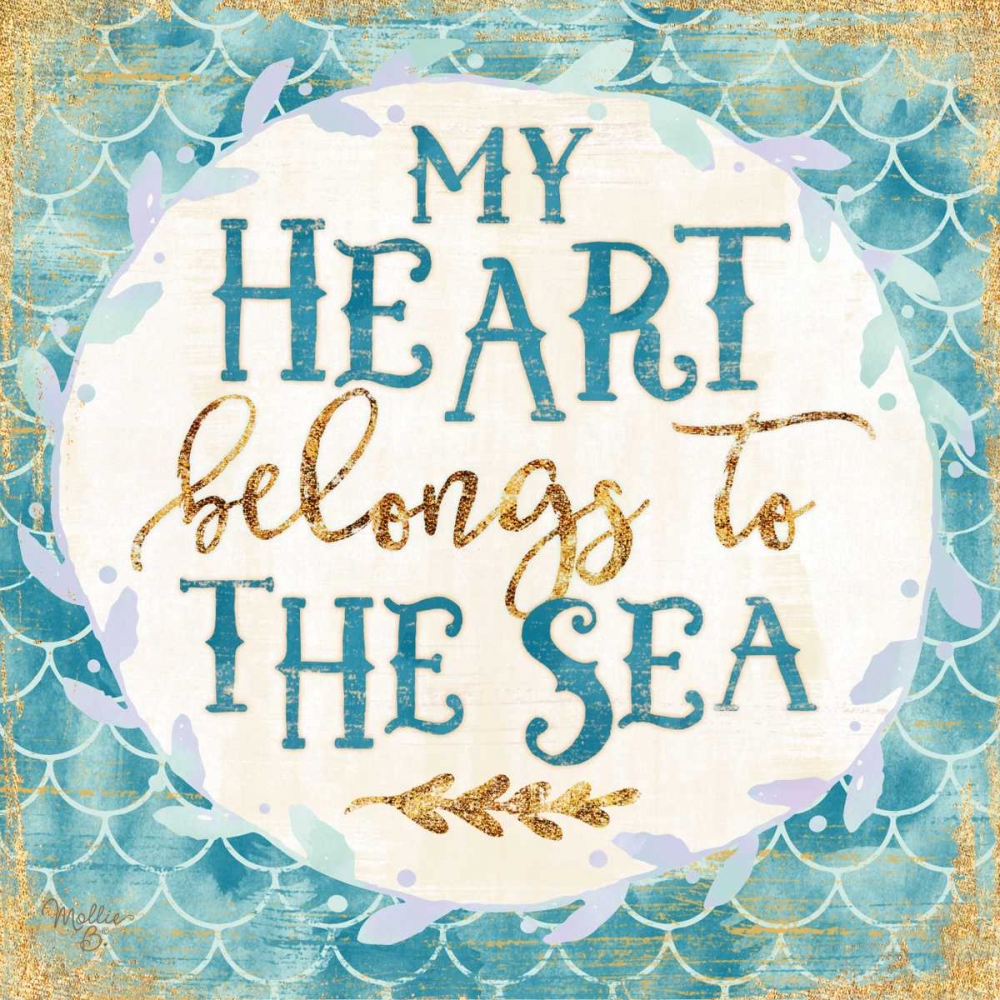 My Heart Belongs to the Sea art print by Mollie B. for $57.95 CAD