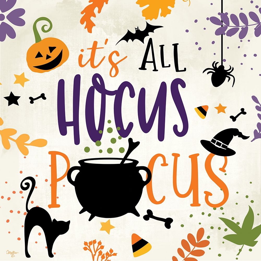 Its All Hocus Pocus art print by Mollie B. for $57.95 CAD
