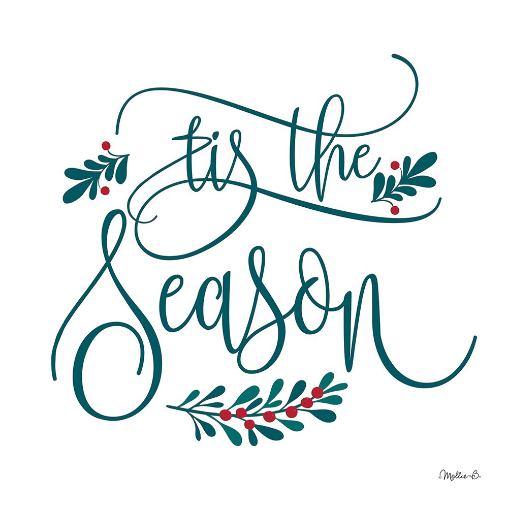 Tis the Season I art print by Mollie B. for $57.95 CAD