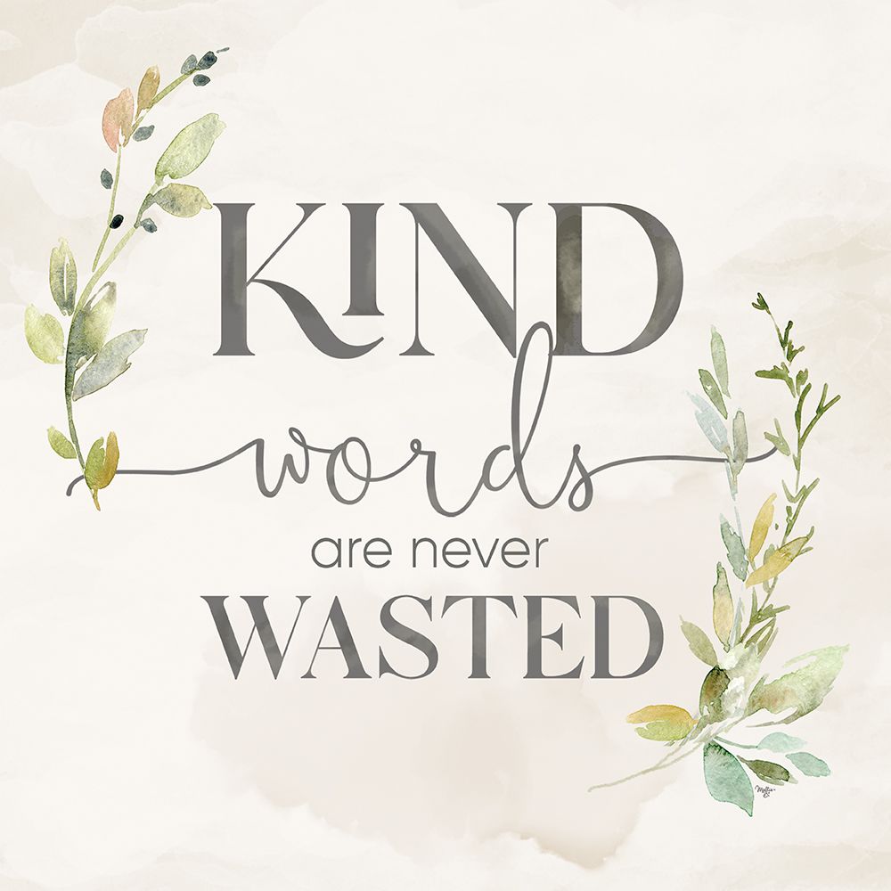 Kind Words art print by Mollie B. for $57.95 CAD