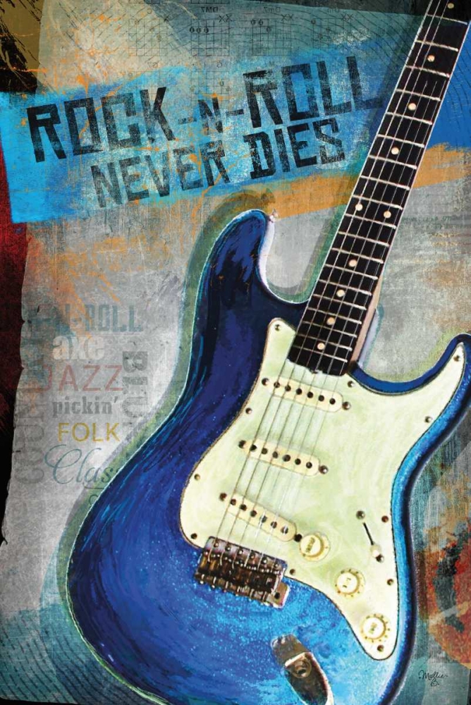 Rock-n-Roll Never Dies art print by Mollie B. for $57.95 CAD