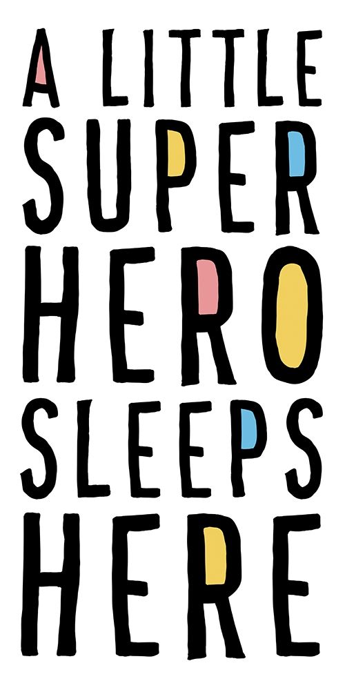 A Little Superhero Sleeps Here art print by Masey St. Studios for $57.95 CAD