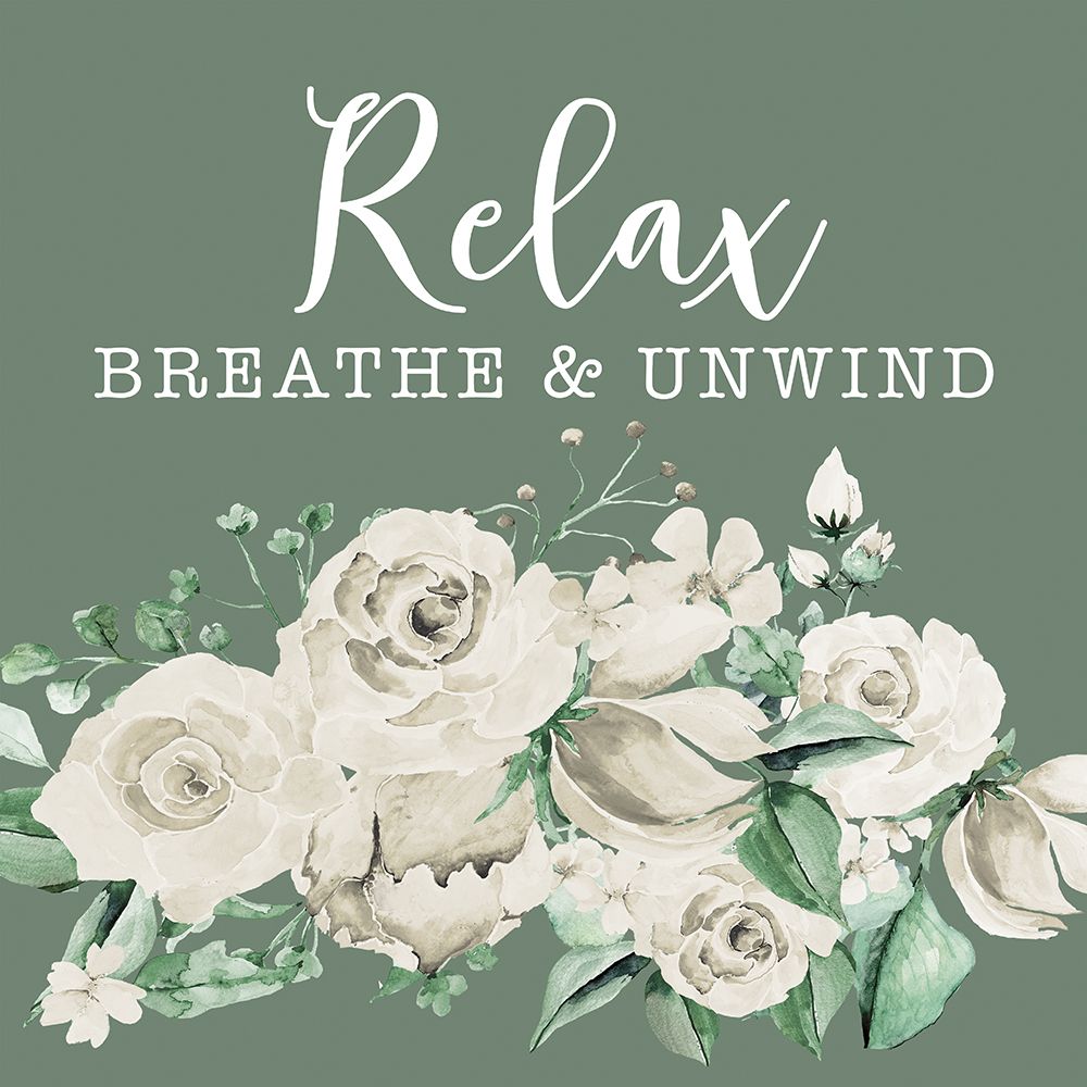 Relax, Breathe And Unwind art print by Masey St. Studios for $57.95 CAD