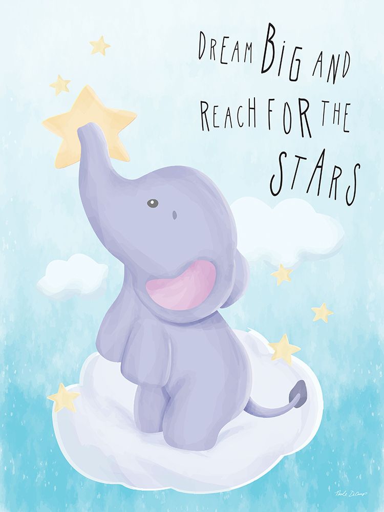 Dream Big and Reach for the Stars art print by Nicole DeCamp for $57.95 CAD