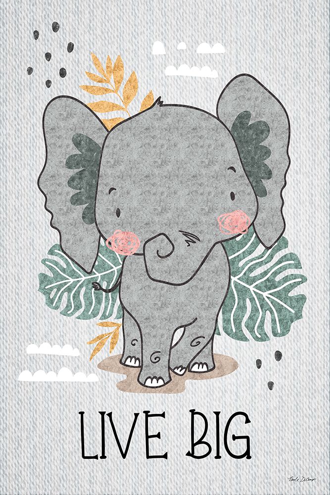 Live Big art print by Nicole DeCamp for $57.95 CAD